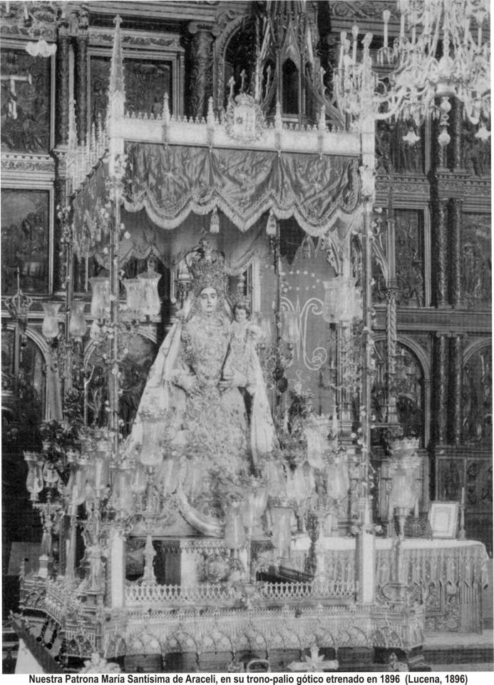Virgen de Araceli. Trono/Palio Gótico. 1896